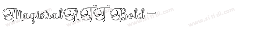MagistralATT Bold字体转换
